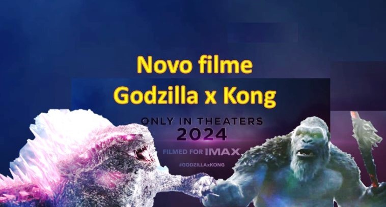 De Volta ao Ringue: Godzilla x Kong – The New Empire, a Revanche dos Gigantes (Novo filme)